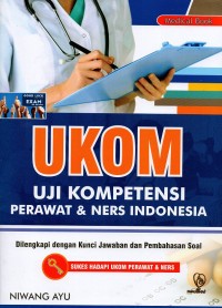 Image of UKOM Uji Kompetensi Perawat dan Ners Indonesia